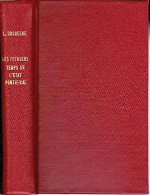 Les premiers temps de l'État pontifical.