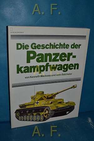 Bild des Verkufers fr Die Geschichte der Panzerkampfwagen. [Dt. bers. von Egbert von Kleist. Red. Hans H. Werner] / Heyne-Bildpaperback zum Verkauf von Antiquarische Fundgrube e.U.