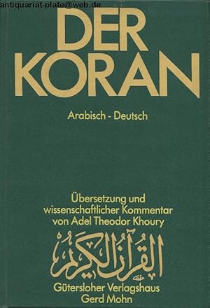 Der Koran. Arabisch-Deutsch. Übersetzung und wissenschaftlicher Kommentar. Band 5. Sure 4,1-176.