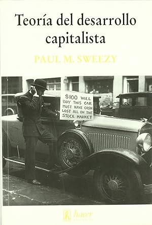 Seller image for Teora del desarrollo capitalista Principios de la Economa Poltica de Marx for sale by Imosver