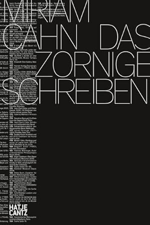 Bild des Verkufers fr Miriam Cahn : Das zornige Schreiben. Zur Ausstellung im Kunstmuseum Bern, 2019, Kunsthaus Bregenz, 2019, Reina Sofia Madrid, 2019, Kunsthaus Bregenz, 2019, Haus der Kunst Mnchen zum Verkauf von AHA-BUCH GmbH