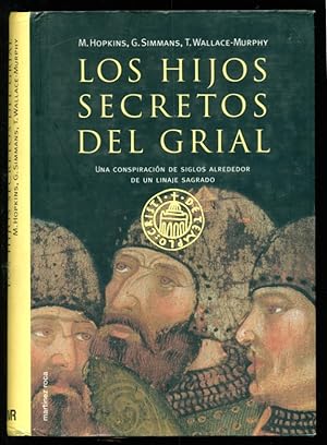 Seller image for Los Hijos Secretos del Grial - The Secret Kids of the Grail: Una Conspiracion De Siglos Alrededor De Un Linaje Sagrado for sale by Don's Book Store