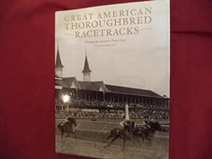 Seller image for Great American Thoroughbred Racetracks. for sale by BookMine