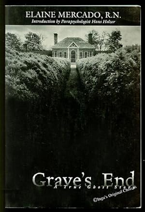 Image du vendeur pour Grave's End: A True Ghost Story mis en vente par Inga's Original Choices