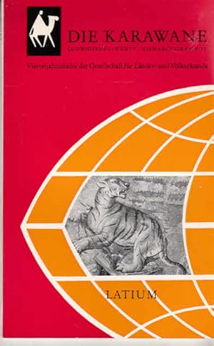Latium. Die Karawane. 14. Jahrgang 1973, Heft 2. Mit zahlr. Abb.