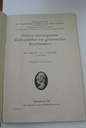 Seller image for Reflexe astrologischer Keilinschriften bei griechischen Schriftstellern. (= Sitzungsberichte der Heidelberger Akademie der Wissenschaften, phil.-hist. Klasse, Jg. 1911, 7. Abh.) for sale by Antiquariat Bookfarm