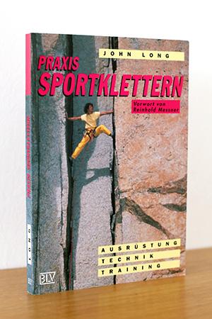 Seller image for Praxis Sportklettern: Ausrstung, Technik, Training for sale by AMSELBEIN - Antiquariat und Neubuch