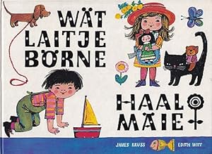 Seller image for Wat laitje brne haal mie. Oun broukede bile forstald fun Edith Witt. Ount hoorninger auerseet eewer E. Heitmann fun Kthe n Tams Jrgensen / [Schriften des Nordfriesischen Instituts] ; Nr 11 for sale by Versandantiquariat Nussbaum