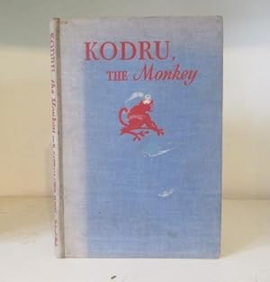 Seller image for Kodru, the Monkey for sale by BRIMSTONES