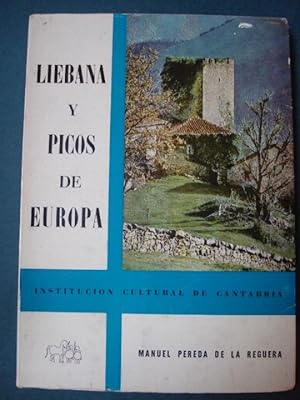 Seller image for LIEBANA Y PICOS DE EUROPA. for sale by Carmen Alonso Libros