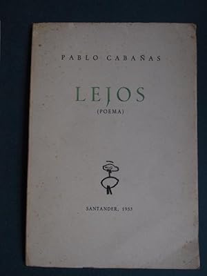 LEJOS (Poema.)