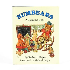 Bild des Verkufers fr NUMBEARS A COUNTING BOOK By Kathleen Hague and illustrated by Michael Hague zum Verkauf von Jonkers Rare Books