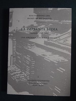 Immagine del venditore per LA IMPRENTA BEDIA (Santander, 1948-2004). Una aproximacin a sus impresos. venduto da Carmen Alonso Libros