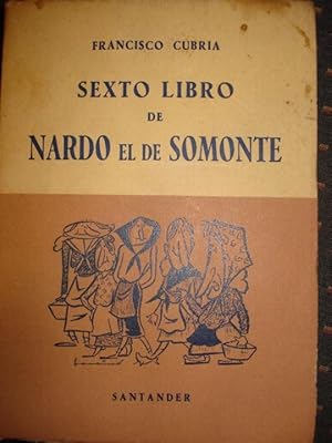 Sexto Libro de Nardo el de Somonte.