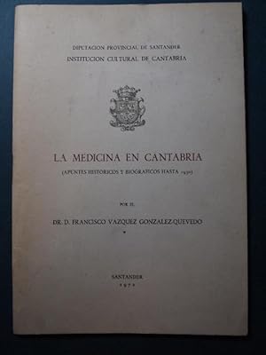 Immagine del venditore per La Medicina en Cantabria. Apuntes histricos y biogrficos hasta 1930. venduto da Carmen Alonso Libros