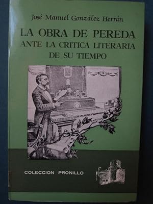 Imagen del vendedor de LA OBRA DE PEREDA ANTE LA CRITICA LITERARIA DE SU TIEMPO. a la venta por Carmen Alonso Libros