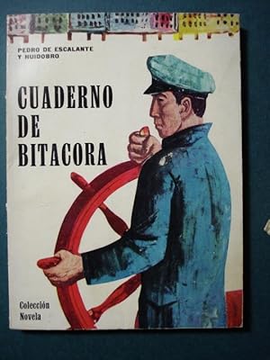 CUADERNO DE BITACORA. Novela.