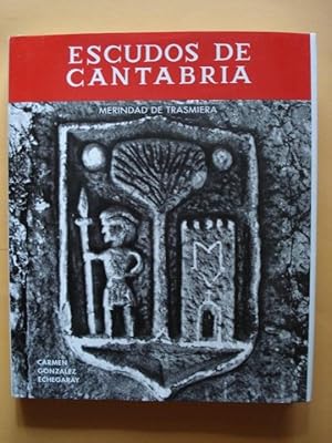 Imagen del vendedor de ESCUDOS DE CANTABRIA. Tomo I. Merindad de Trasmeira. a la venta por Carmen Alonso Libros