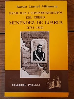 Immagine del venditore per Ideologa y Comportamientos del Obispo Menndez de Luarca (1784-1819). venduto da Carmen Alonso Libros