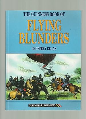Seller image for The Guinness Book of Flying Blunders for sale by Roger Lucas Booksellers