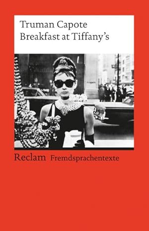 Seller image for Breakfast at Tiffany's : Englischer Text mit deutschen Worterklrungen. C1 (GER) for sale by AHA-BUCH