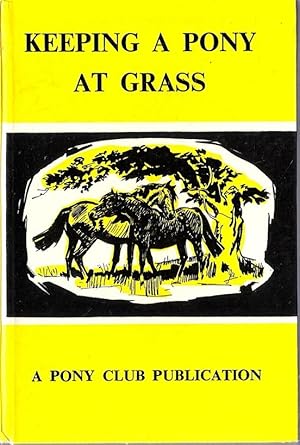 Seller image for Keeping a Pony At Grass for sale by Caerwen Books