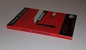 Seller image for Basic Television - Part 2 - A Basic Training Manual - A New Model illustrated Course of Elementary Technician Training - A Common Core Book for sale by CURIO