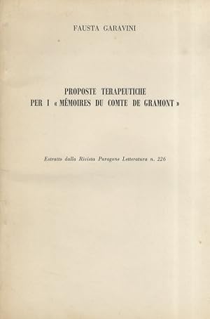 Bild des Verkufers fr Proposte terapeutiche per i "Memoires du Comte de Gramont". zum Verkauf von Libreria Oreste Gozzini snc