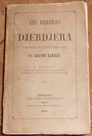 Les Kebailes du Djerdjera études nouvelles sur les pays vulgairement appelés La Grande Kabylie