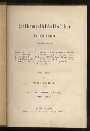 Handbuch der Politischen Oekonomie. Zweite stark vermehrte Auflage. Erster-Zweiter Band: Wolkswir...