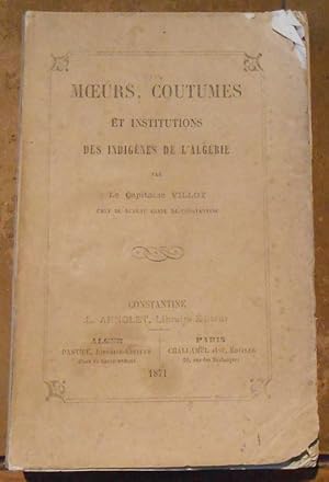 MM urs, Coutumes et Institutions des Indigènes de l Algérie