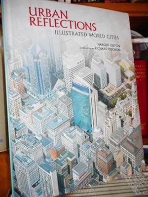 Immagine del venditore per URBAN REFLECTIONS Illustrated World Cities venduto da Libros Dickens