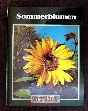 Bild des Verkufers fr Sommerblumen : Time-Life Gartenpraxis. zum Verkauf von art4us - Antiquariat