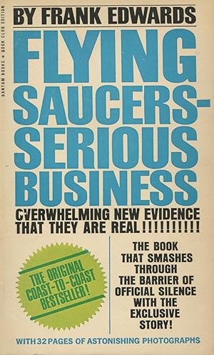 Seller image for Flying Saucers- Serious Business for sale by Kenneth A. Himber