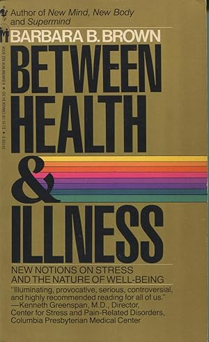 Seller image for Between Health and Illness: New Notions on Stress and the Nature of Well Being for sale by Kenneth A. Himber