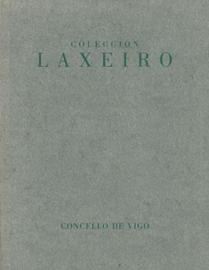 Imagen del vendedor de COLECCIN LAXEIRO. a la venta por Librera Anticuaria Galgo