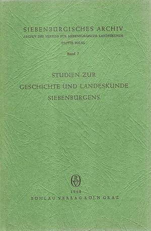 Bild des Verkufers fr Studien zur Geschichte und Landeskunde Siebenbrgens. (Siebenbrgisches Archiv ; Folge 3, Bd. 7). zum Verkauf von Brbel Hoffmann
