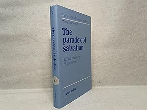 Bild des Verkufers fr The Paradox of Salvation: Luke's Theology of the Cross zum Verkauf von St Philip's Books, P.B.F.A., B.A.
