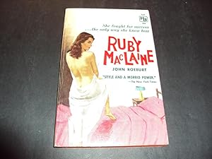 Ruby MacLaine by John Roeburt First Print 1950 PB
