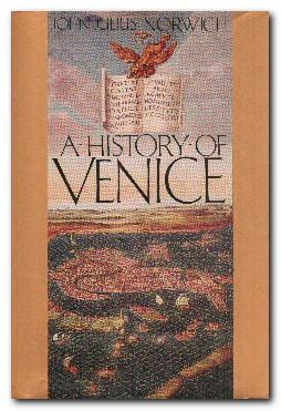 Imagen del vendedor de A History of Venice a la venta por Darkwood Online T/A BooksinBulgaria