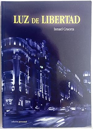 Imagen del vendedor de Luz de libertad a la venta por Librera Ofisierra