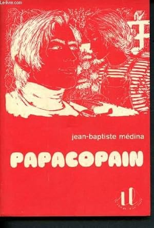 Image du vendeur pour Papacopain mis en vente par Le-Livre