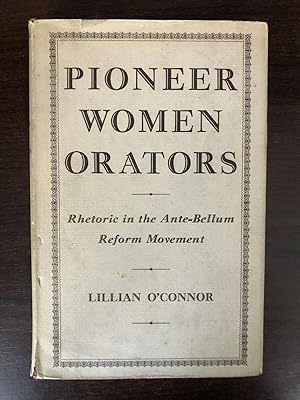 Seller image for PIONEER WOMEN ORATORS for sale by Happyfish Books