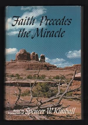 Seller image for Faith Precedes the Miracle for sale by Ken Sanders Rare Books, ABAA