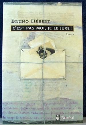 Image du vendeur pour C'esst Pas Moi, Je Le Jure ! mis en vente par Livres Norrois