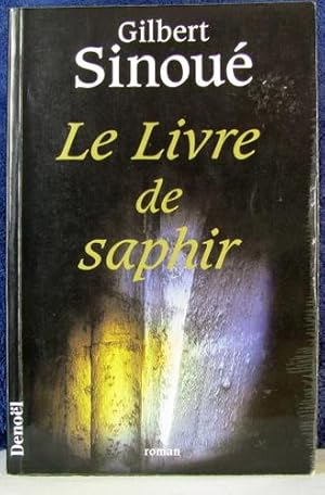 Image du vendeur pour Le Livre De Saphir mis en vente par Livres Norrois