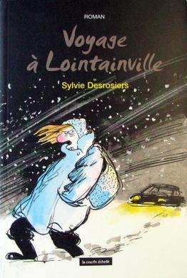 Seller image for Voyage a Lointainville for sale by Livres Norrois