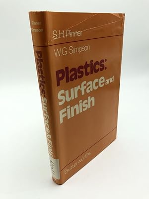 Image du vendeur pour Plastics: Surface and Finish mis en vente par Shadyside Books