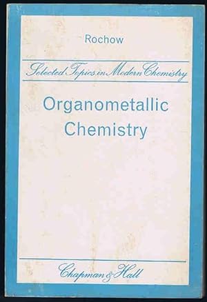 Imagen del vendedor de Organometallic Chemistry a la venta por Lazy Letters Books