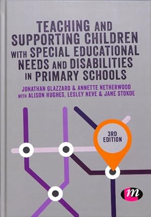 Image du vendeur pour Teaching & Supporting Children with Special Educational Needs & Disabilities in Primary Schools mis en vente par GreatBookPrices